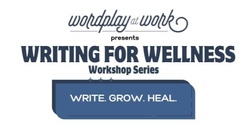 Banner image for Writing for Wellness Workshop Series