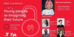 Banner image for AFTER LOCKDOWN: Young people re-imagining their future