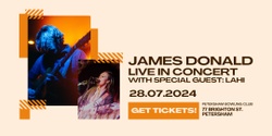 Banner image for James Donald Live in Concert – with Special Guest LaHi