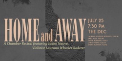 Banner image for Home & Away Chamber Series: #1 'Home'