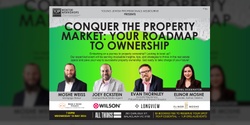 Banner image for Conquer the Property Market: Your Roadmap to Ownership 🏡