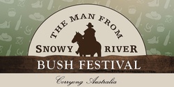 Banner image for The Man From Snowy River Bush Festival 2024