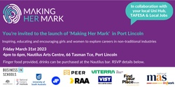 Making Her Mark - Networking Event