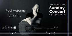 Banner image for Sunday Concert Series: Paul McLaney