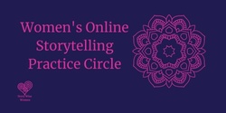 Banner image for Women's Online Storytelling Practice Circle