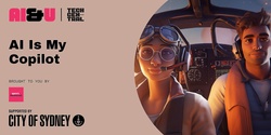 Banner image for AI Is My Copilot
