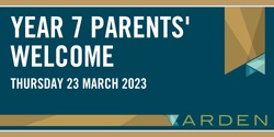 Banner image for Year 7 Parents' Welcome