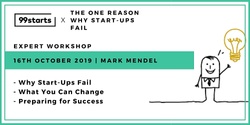 Banner image for The ONE Reason Why Start-Ups Fail