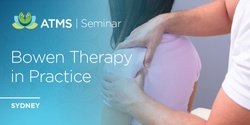 Banner image for Bowen Therapy in Practice- Sydney