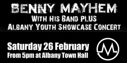 Banner image for Benny Mayhem Band - Albany Youth Showcase Concert
