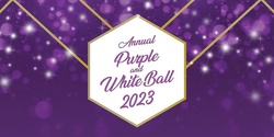 Banner image for ChaplainWatch Purple and White Ball 2023