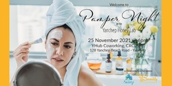 Banner image for Pamper Night at YHub Honey Lab November