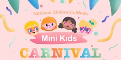 Banner image for Mini kids Carnival at Bellerive playgroup