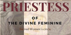 Banner image for Priestess of the Divine Feminine