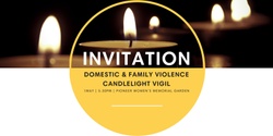 Banner image for Domestic & Family Violence Candlelight Vigil SA 2024