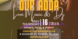 Banner image for Live Music & DJ Night at Our Adda 