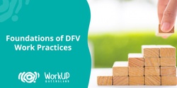 Banner image for Foundations of Domestic and Family Violence (DFV) Work Practices (Online) - June 2024