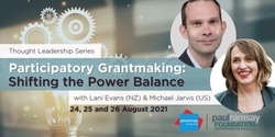 Banner image for Participatory grantmaking: shifting the power balance (26 August)