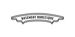 Banner image for Basement Burlesque Presents… Den IV- Hallows Eve