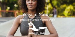 Banner image for Yoga in Nature at Paradise Creek Nature Park - All Levels Welcome