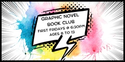 Banner image for The Graphic Novel Book Club for Kids
