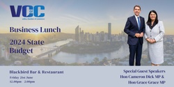 Banner image for VCC Business Lunch - 2024 Queensland State Budget