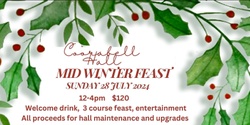 Banner image for Coorabell Hall Mid Winter Feast 