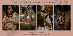 Banner image for Motherhood Gathering 2024