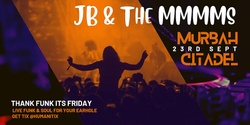 Banner image for JB & the Mmmms