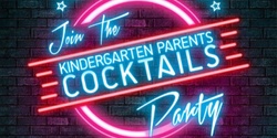 Banner image for Manly West P&C Kindergarten Parents Cocktail Party 2023