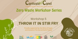 Banner image for Captivate Capel - Zero Waste Workshops Series 5