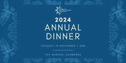 Banner image for 2024 Annual Dinner