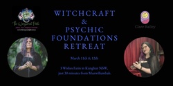 Banner image for Witchcraft & Psychic Foundations Retreat
