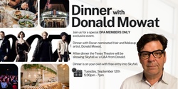 Banner image for Member Exclusive: Dinner with Donald Mowat + Skyfall movie screening at the Texas Theatre