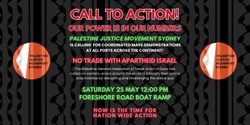 Banner image for The 25th of May Rally at Port Botany