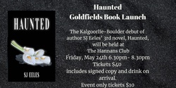 Banner image for Haunted : Goldfields Book Launch