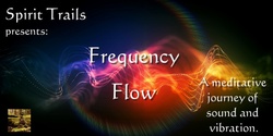 Banner image for Frequency Flow