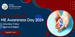 Banner image for International ME Awareness Day Webinar