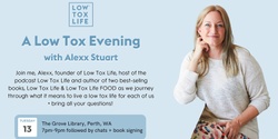Banner image for A Low Tox Evening with Alexx Stuart