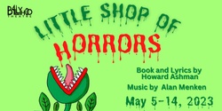 Banner image for Little Shop of Horrors