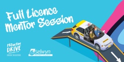 Banner image for Full Licence – Practical Mentor Session (Darfield)