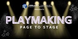 Banner image for Playmaking: Page to Stage!
