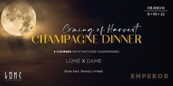Banner image for Coming of Harvest | Champagne Dinner