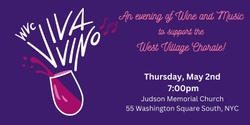 Banner image for West Village Chorale presents "Viva Vino 2024"