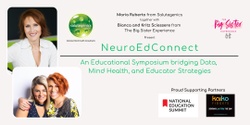 Banner image for NeuroEdConnect: An Educational Symposium bridging Data, Mind Health, and Educator Strategies