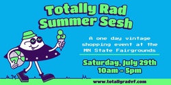 Banner image for  Totally Rad Vintage Fest - Summer Sesh 