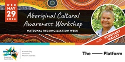 Banner image for Aboriginal Cultural Awareness Workshop - National Reconciliation Week