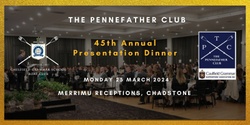 Banner image for The Pennefather Club - Presentation Dinner