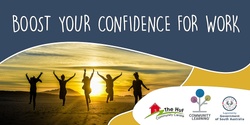 Banner image for Boost Your Confidence For Work | Aldgate