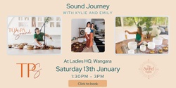 Banner image for Sound Journey with Kylie and Emily at Ladies HQ